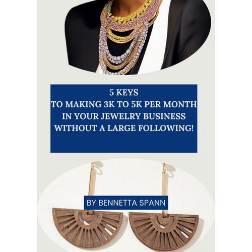How To Make 3 kto 5k In Your Jewelry Business Without a Large Following - Ebook
